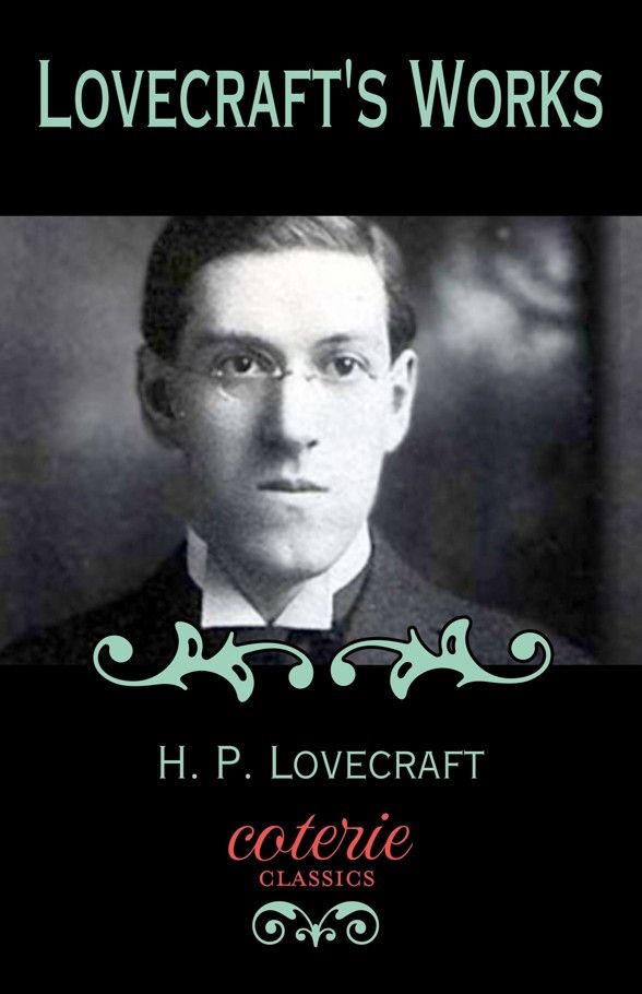 Lovecrafts Works Hp Lovecraft