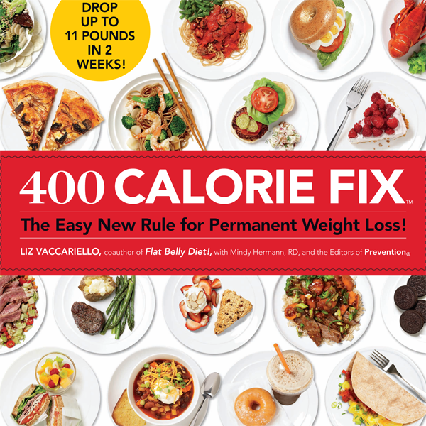 400 Calorie Fix Liz Vaccariello Mindy Hermann Rd