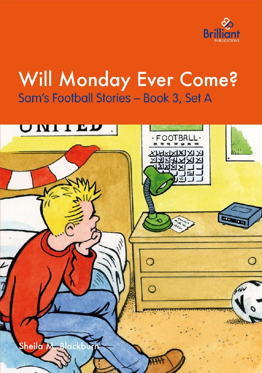 Will Monday Ever Come Sheila Blackburn