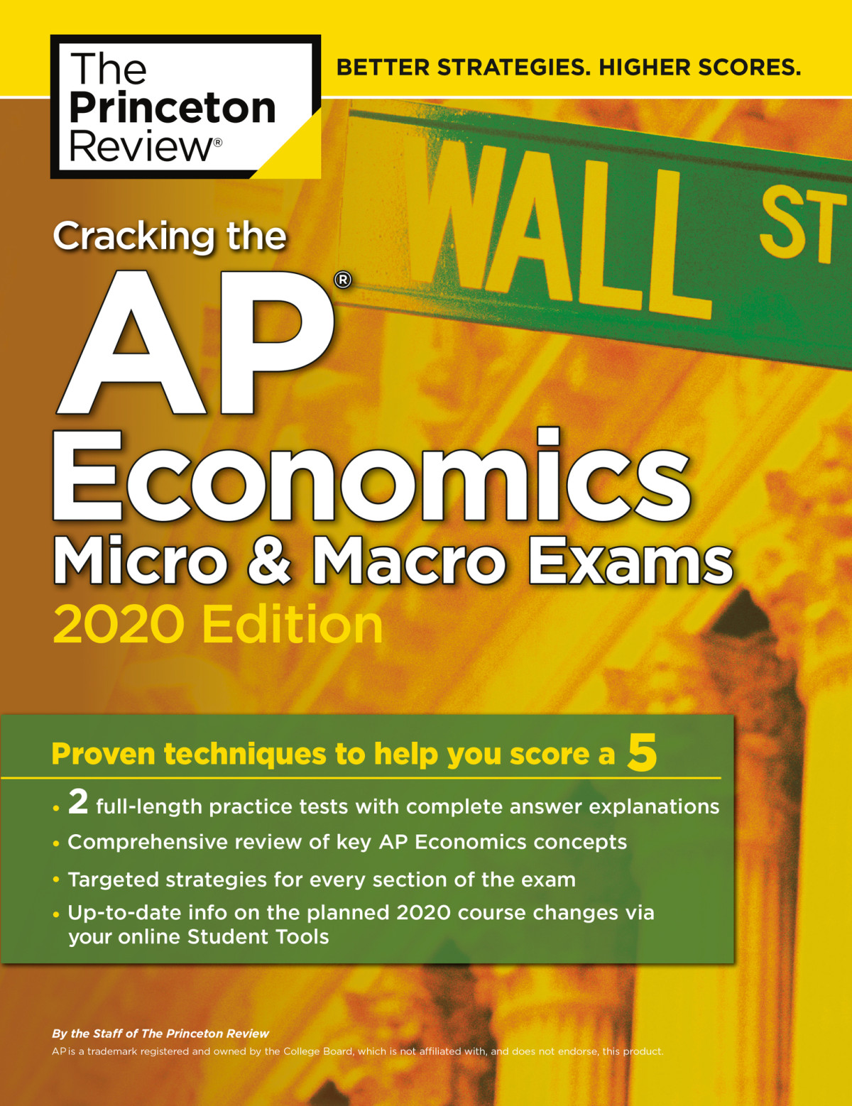 Cracking The Ap Economics Micro Macro Exams 2020 Edition Practice Tests Proven Techniques To Help You Score A 5 The Princeton Review