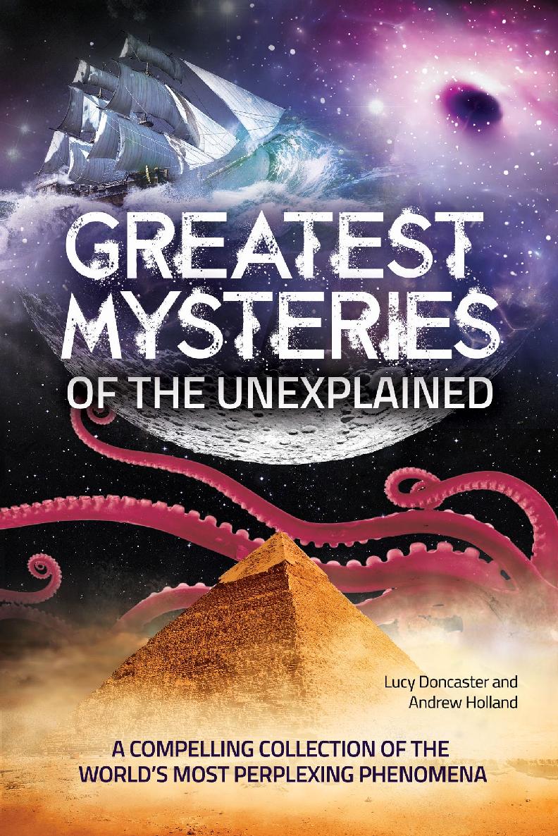 Greatest Mysteries Of The Unexplained Lucy Doncaster Andrew Holland