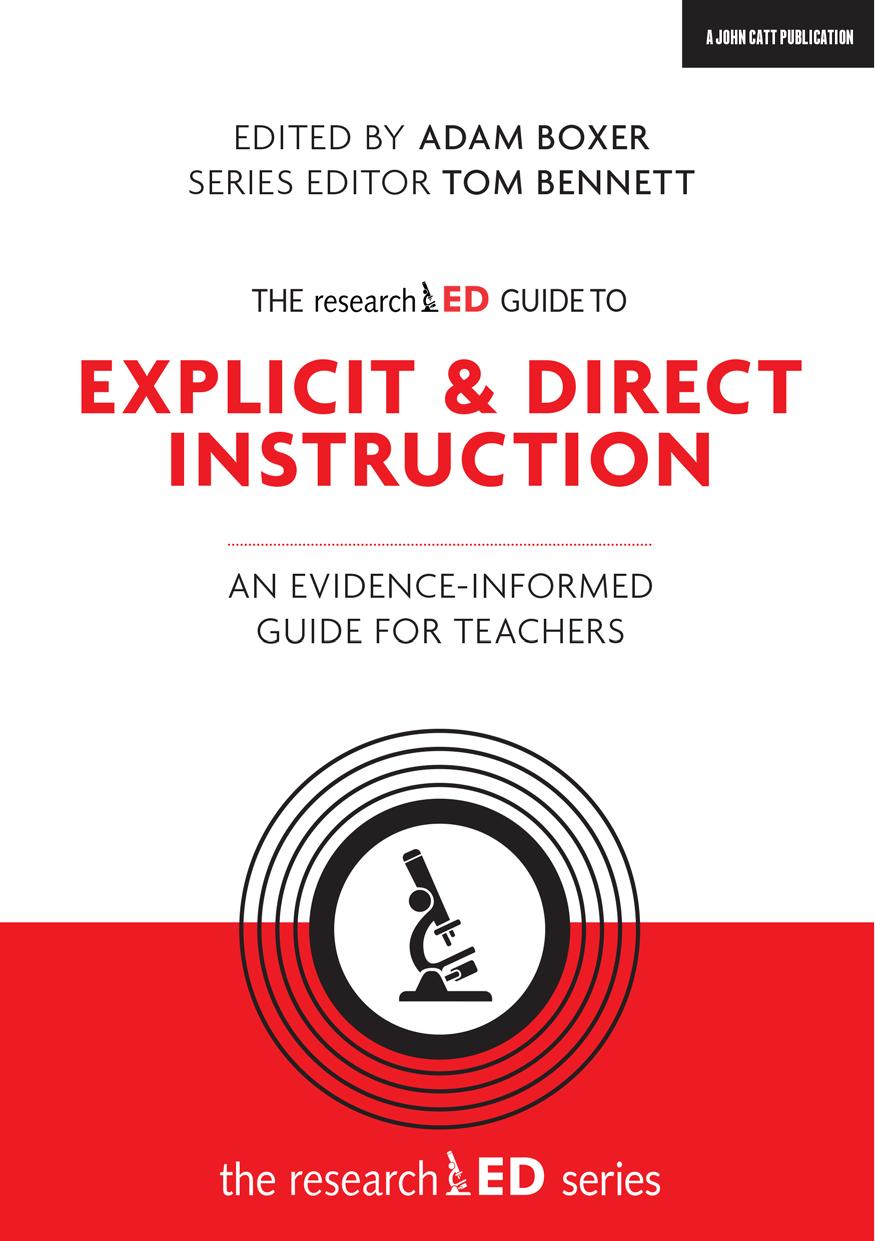 The Researched Guide To Explicit And Direct Instruction An Evidenceinformed Guide For Teachers Tom Bennett
