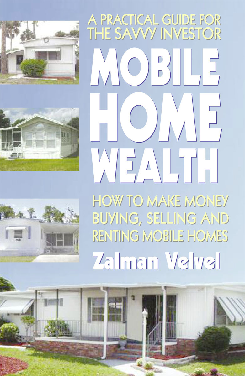Mobile Home Wealth Velvel Zalman