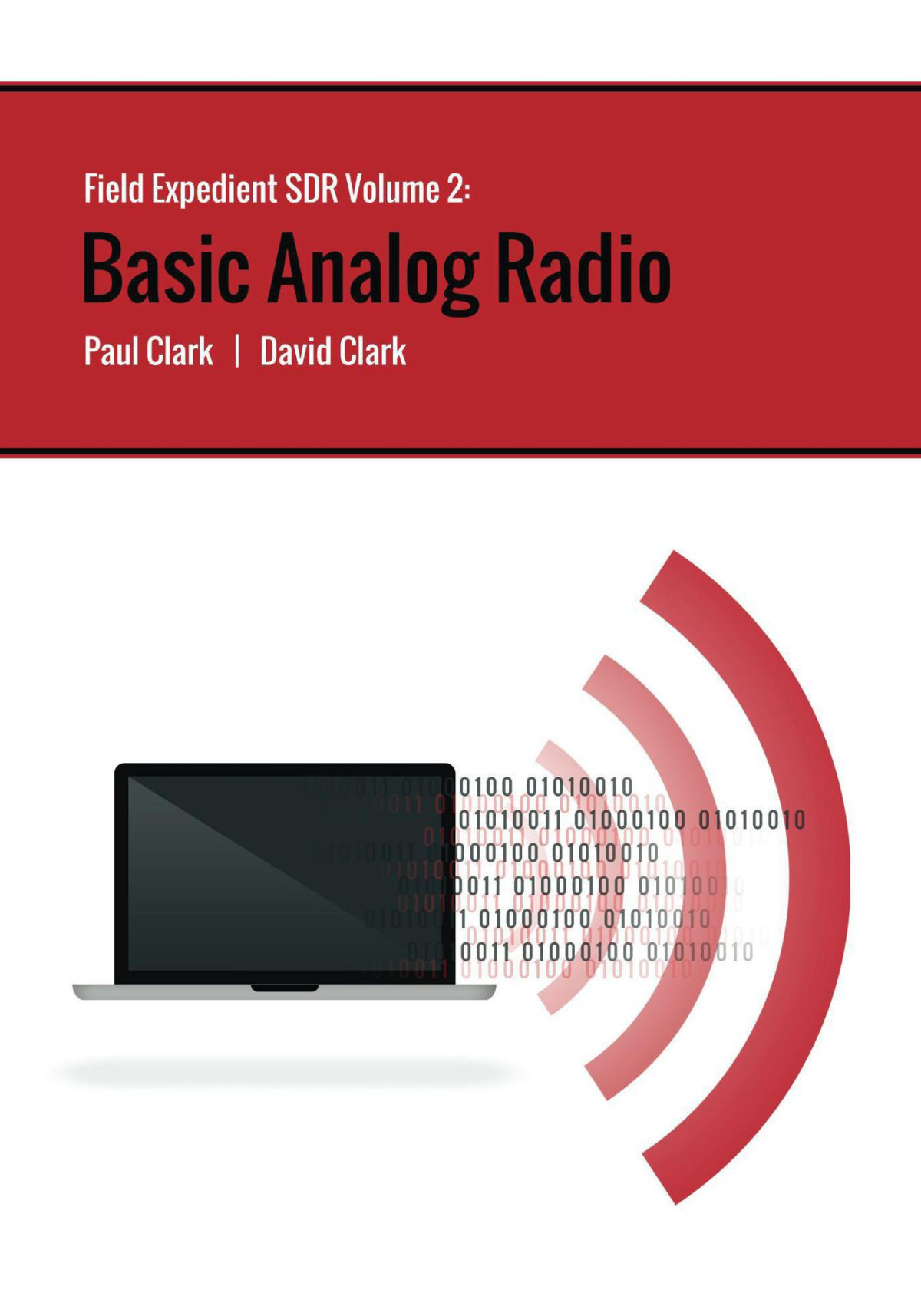 Field Expedient Sdr Basic Analog Radio Clark Paul Clark David