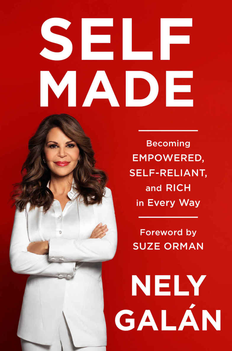 Self Made Becoming Empowered Selfreliant And Rich In Every Way Galn