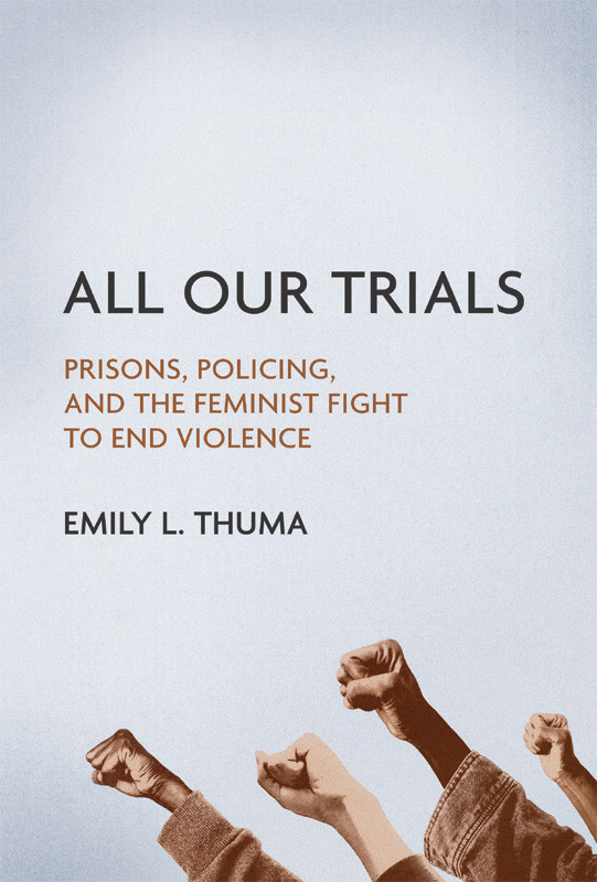 All Our Trials Emily L Thuma