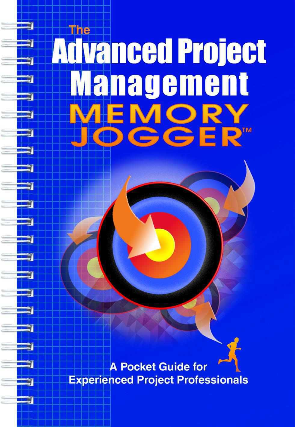 The Advanced Project Management Memory Jogger Karen Tate Stackpole