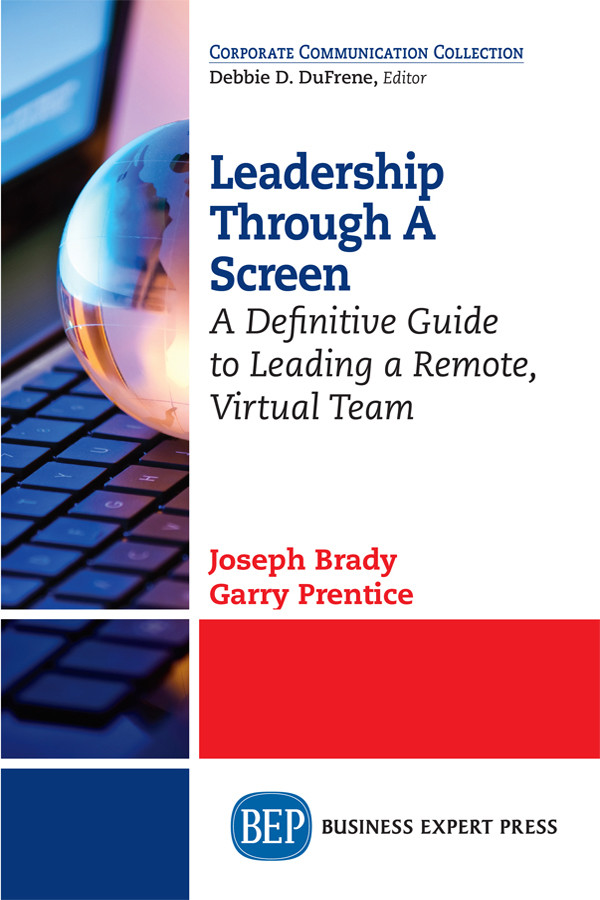 Leadership Through A Screen Joseph Brady Dr Garry Prentice
