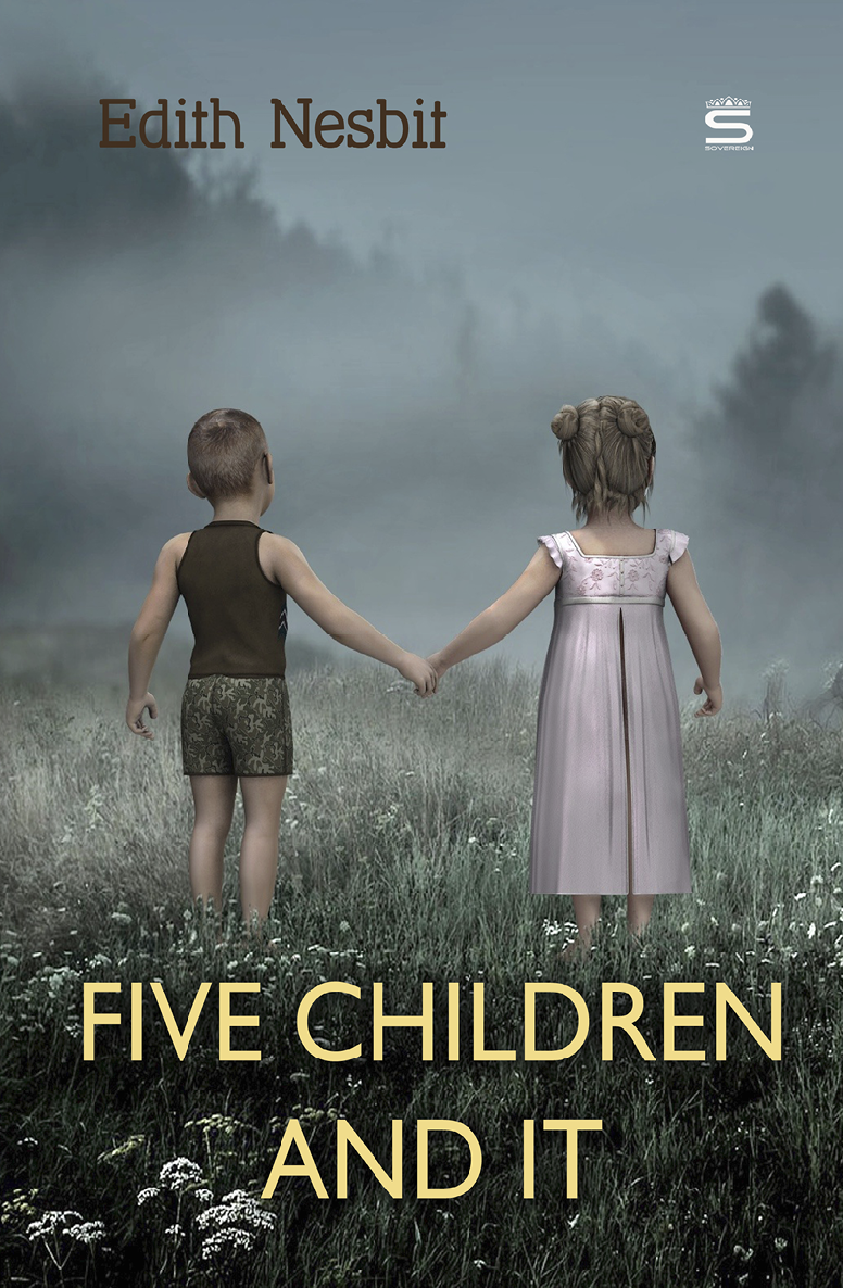 Five Children And It Childrens Classics Edith Nesbit