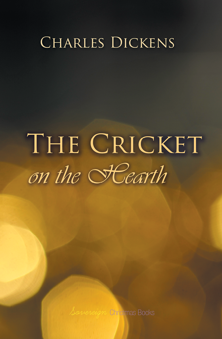 The Cricket On The Hearth Charles Dickens