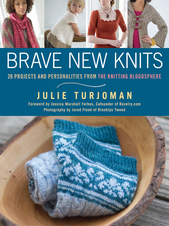 Brave New Knits Julie Turjoman