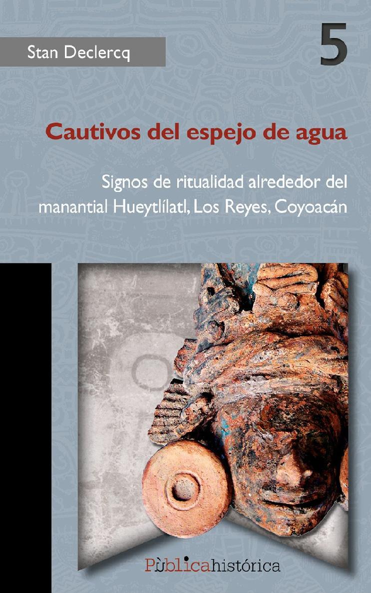 Cautivos Del Espejo De Agua Stan Declercq