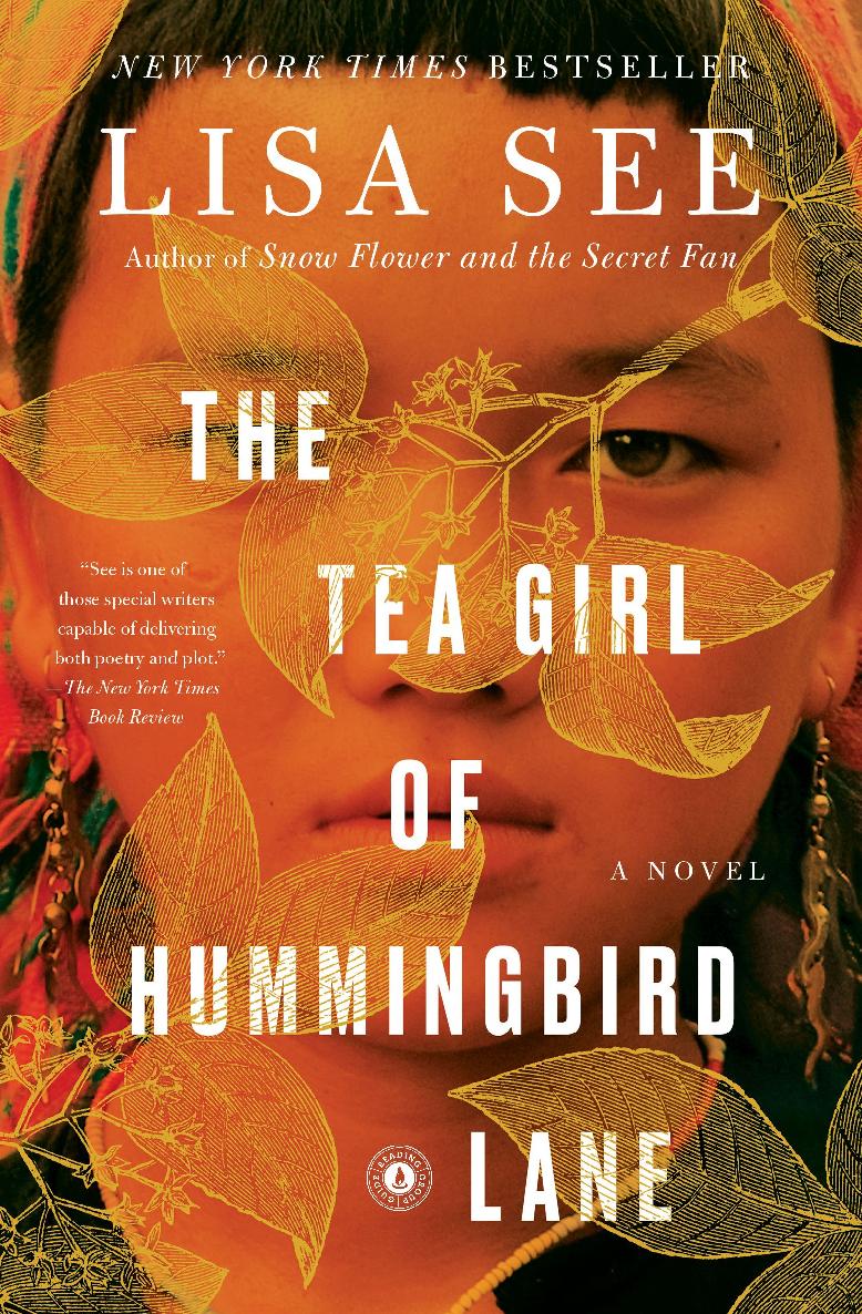 The Tea Girl Of Hummingbird Lane Lisa See