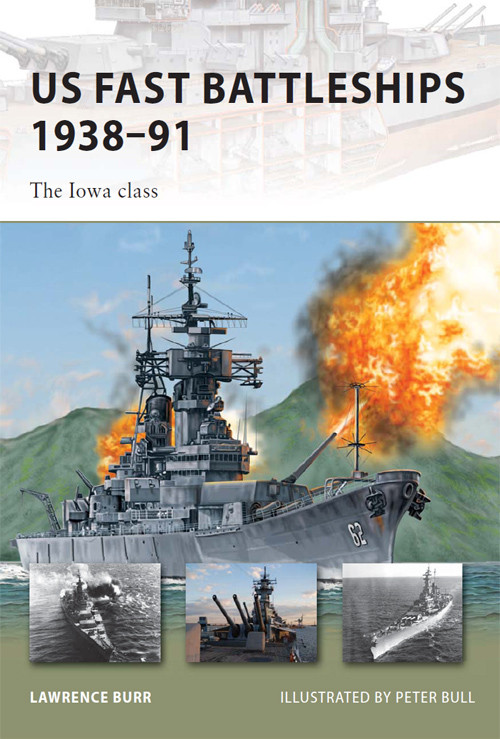 Us Fast Battleships 1938821191 Lawrence Burr