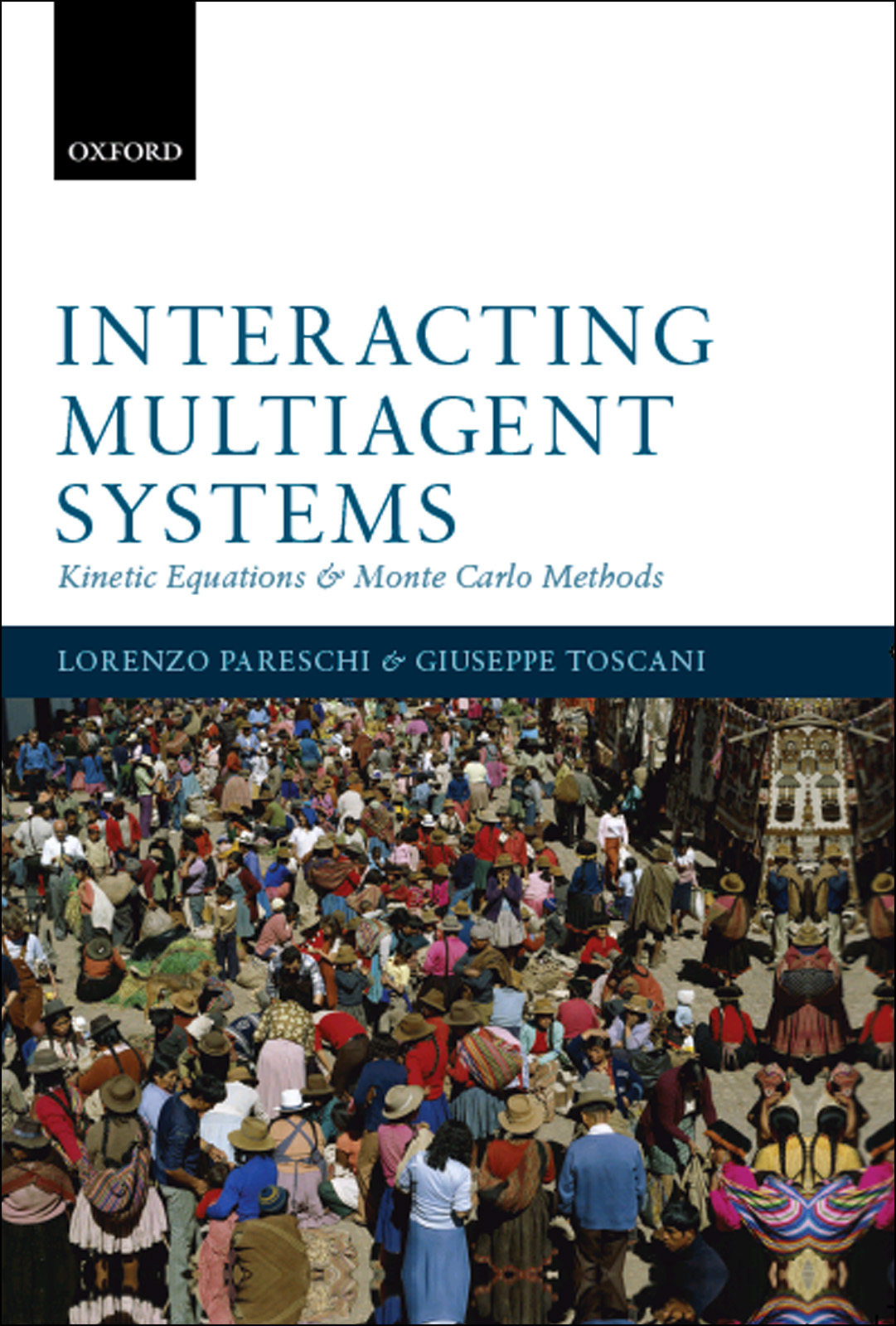 Interacting Multiagent Systems Kinetic Equations And Monte Carlo Methods Lorenzo Pareschi