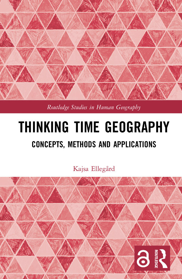 Thinking Time Geography Routledge Studies In Human Geography Ellegrd