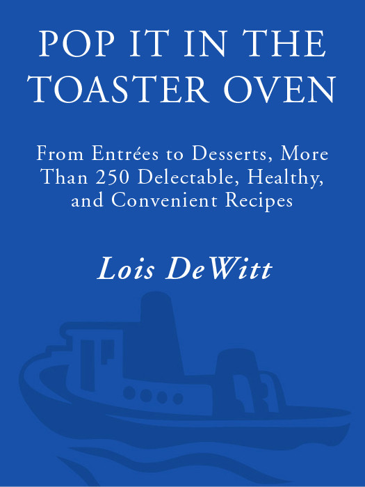 Pop It In The Toaster Oven Lois Dewitt