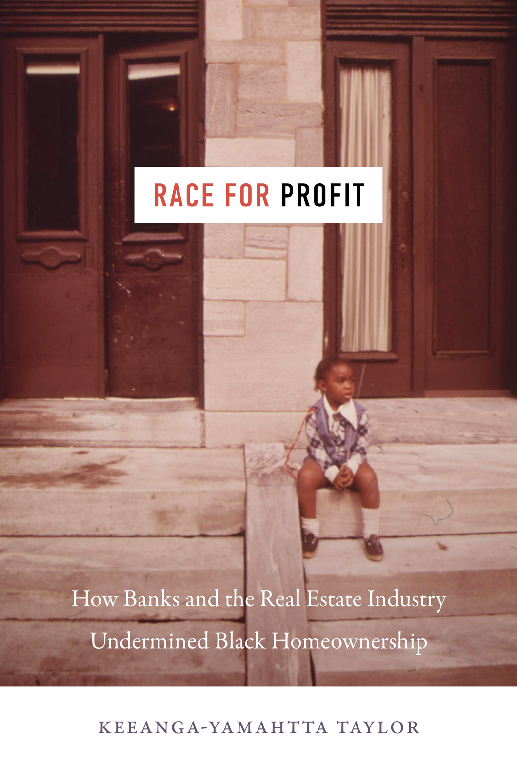 Race For Profit Keeangayamahtta Taylor