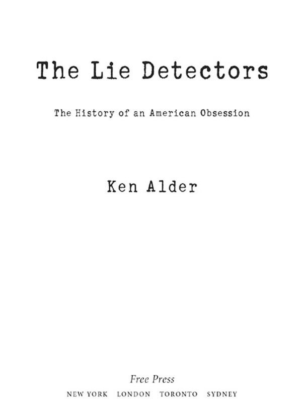 The Lie Detectors Ken Alder