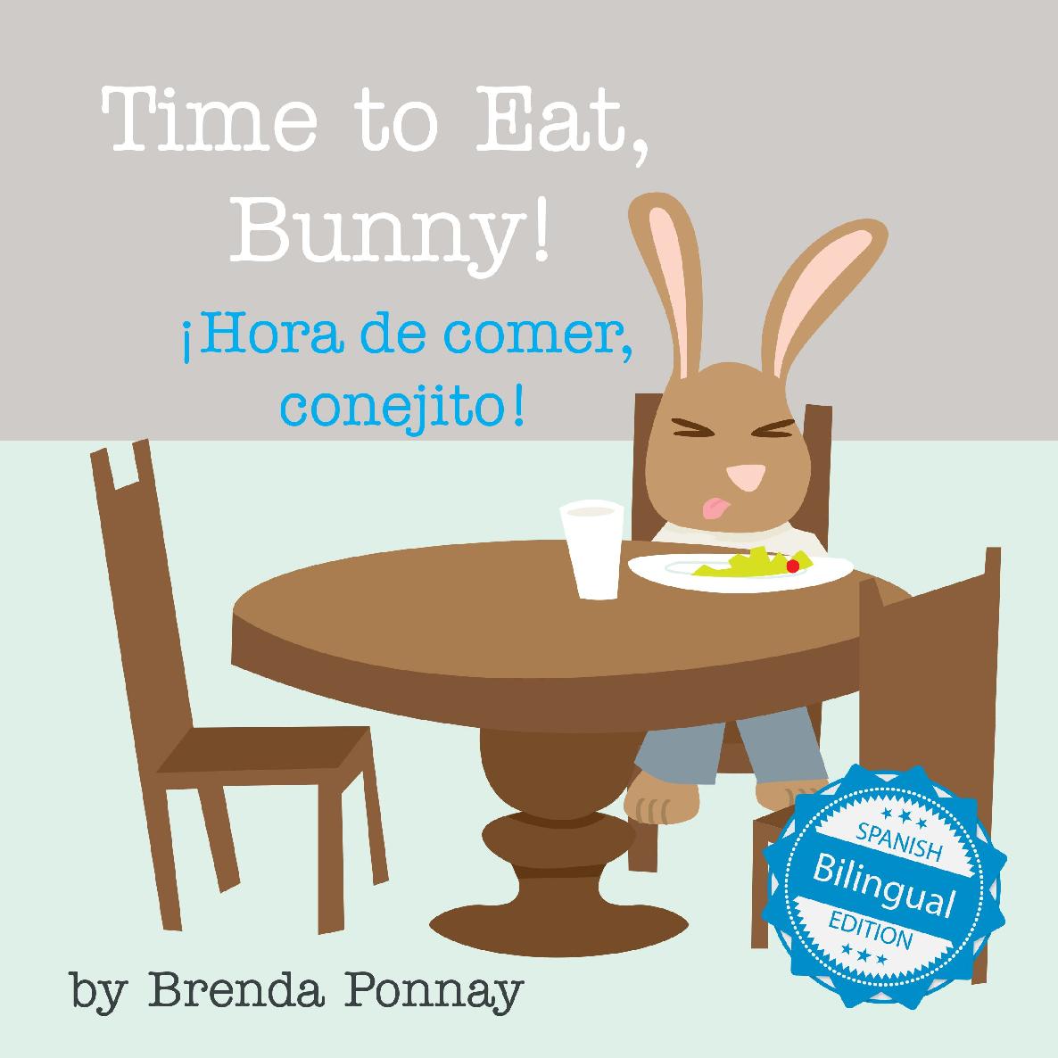 Time To Eat Bunnytime To Eat Bunny Hora De Comer Conejito Brenda Ponnay