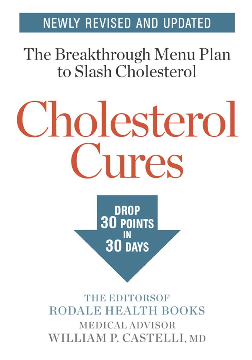 Cholesterol Cures William P Castelli Md