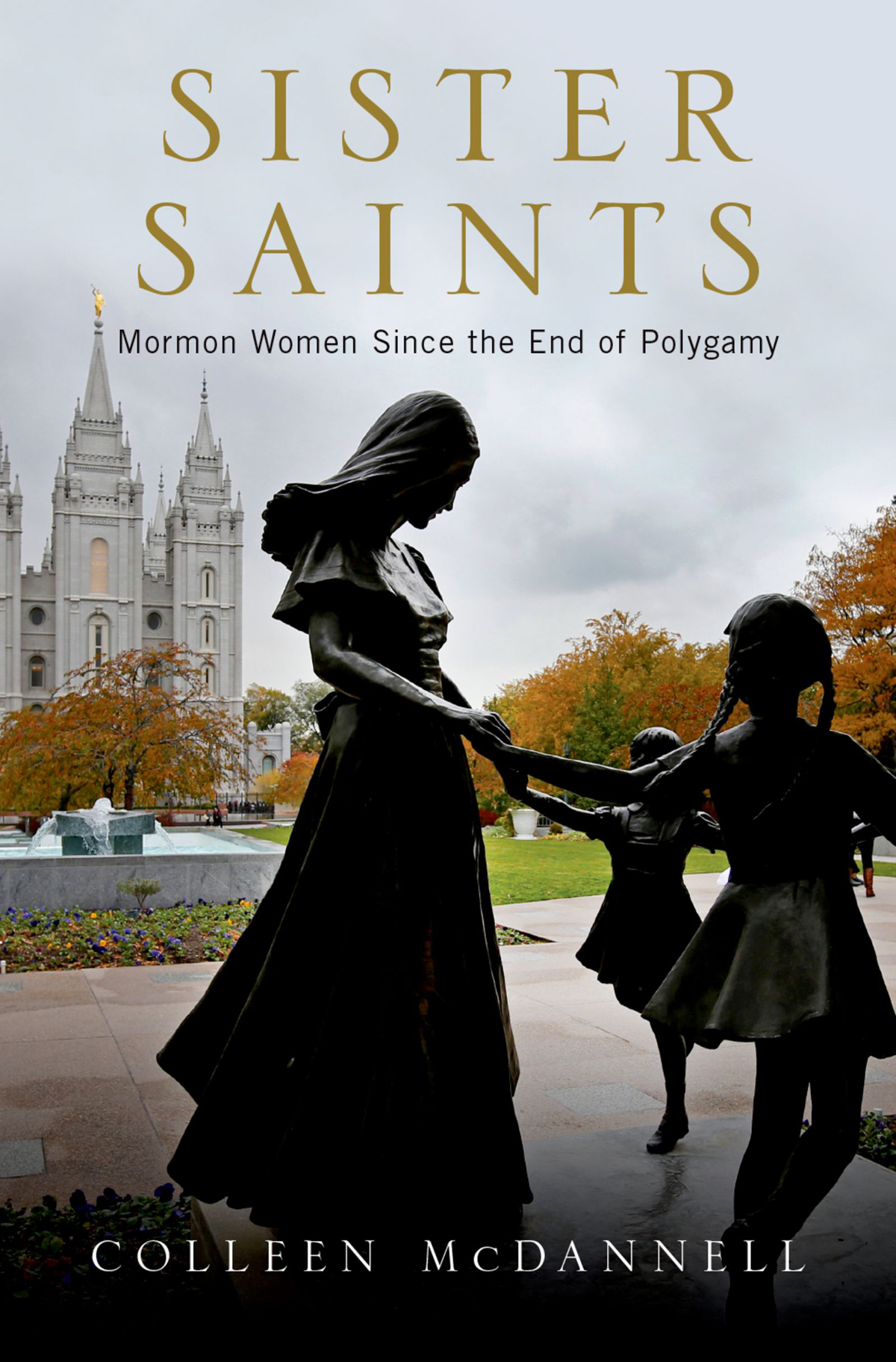 Sister Saints Colleen Mcdannell