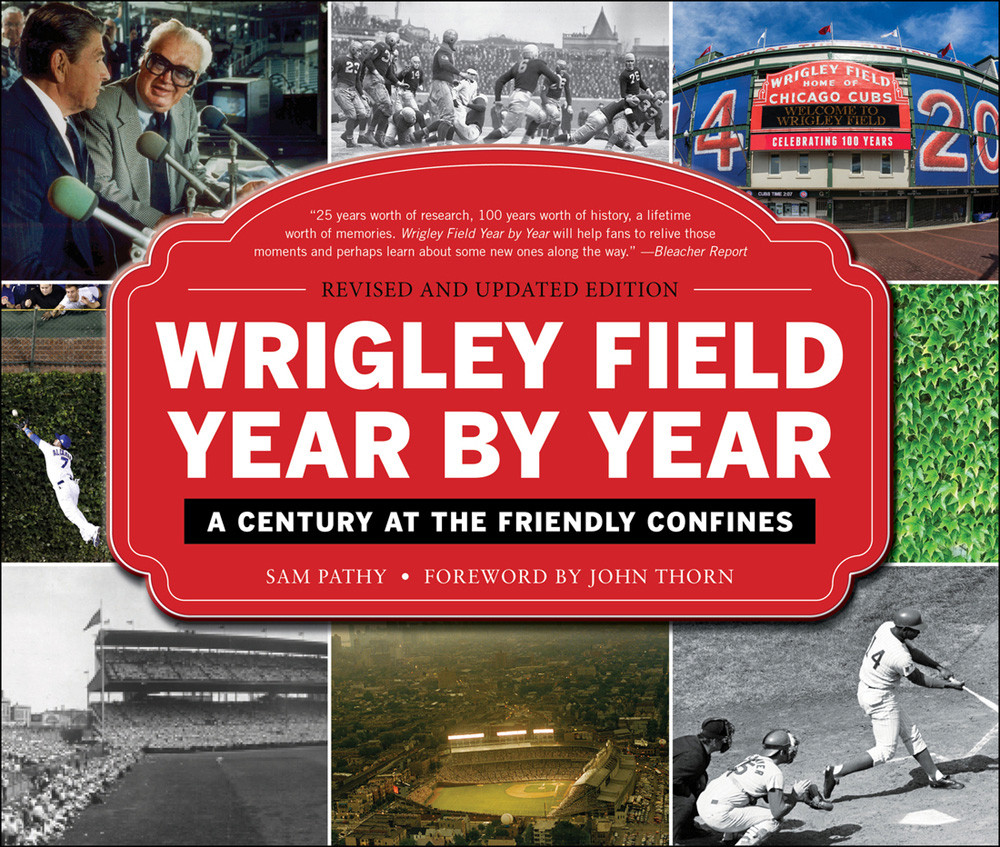 Wrigley Field Year By Year Sam Pathy