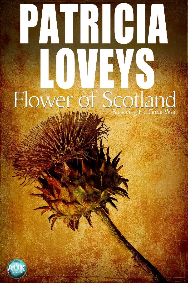 Flower Of Scotland Patricia Loveys