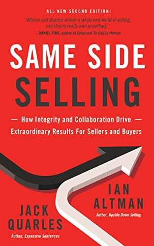 Same Side Selling Ian Altman Jack Quarles