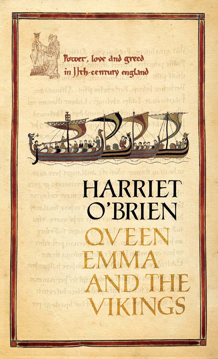 Queen Emma And The Vikings Harriet Obrien