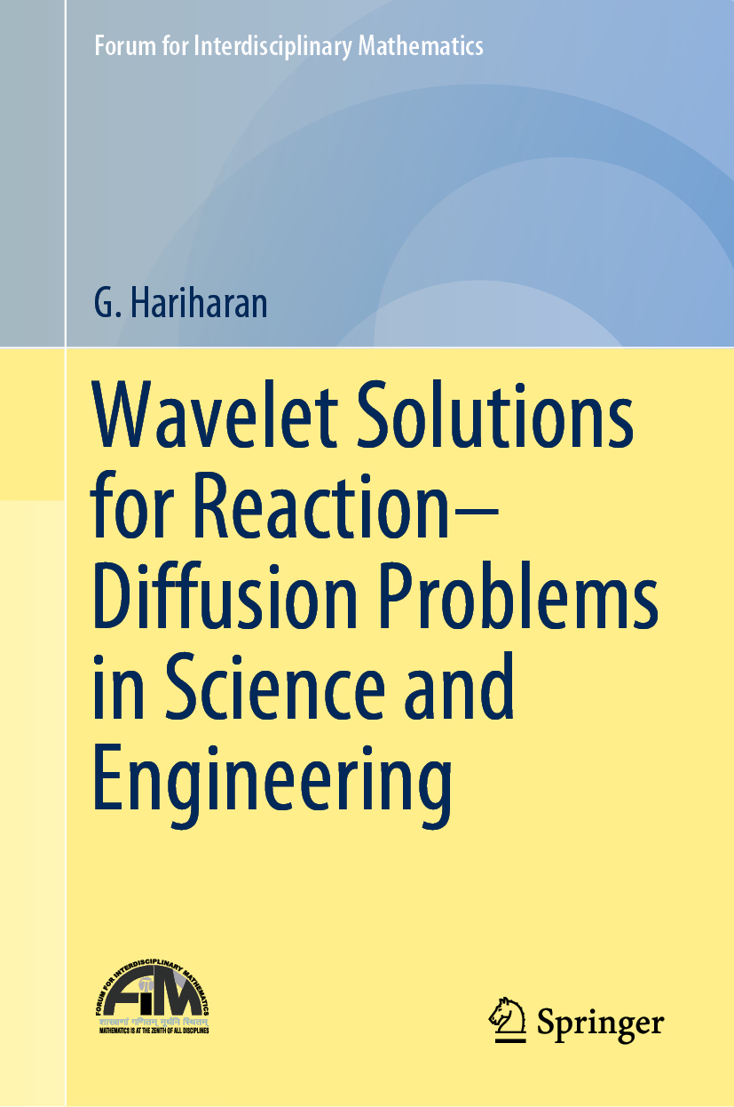 Wavelet Solutions For Reactiondiffusion Problems In Science And Engineering G Hariharan