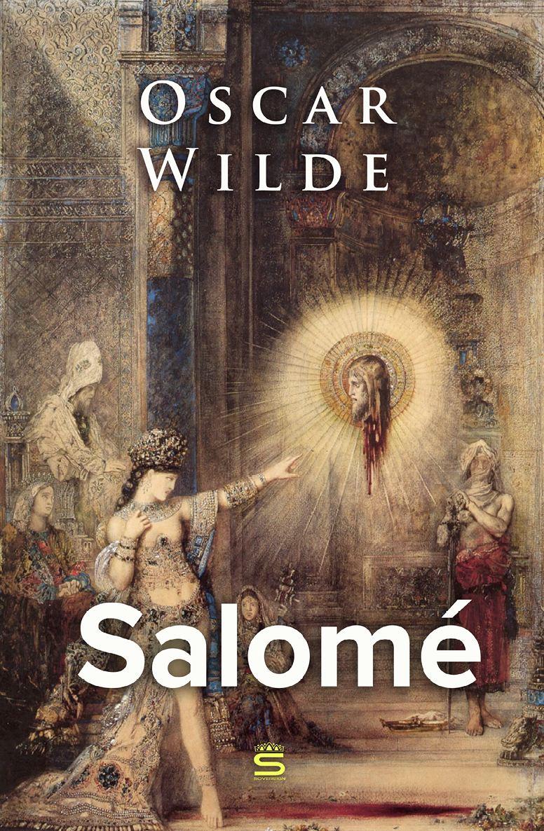 Salome A Tragedy In One Act Unknown