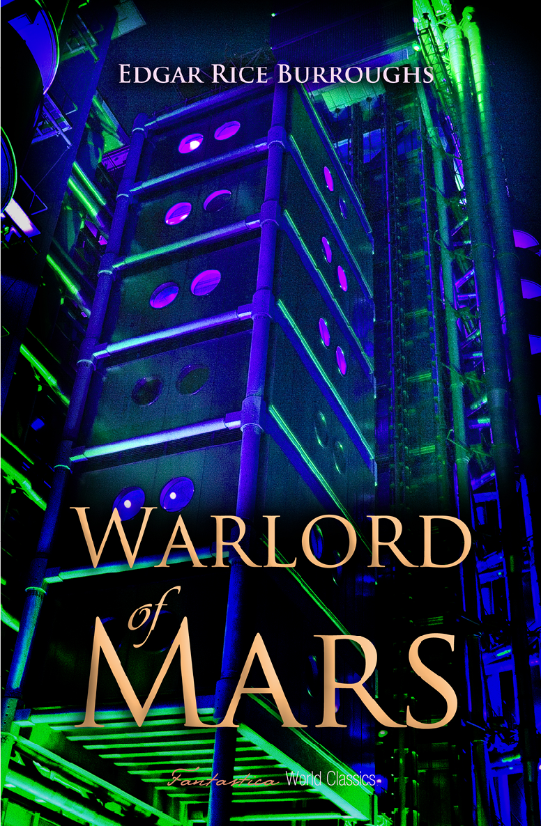Warlord Of Mars Edgar Rice Burroughs Rice Burroughs