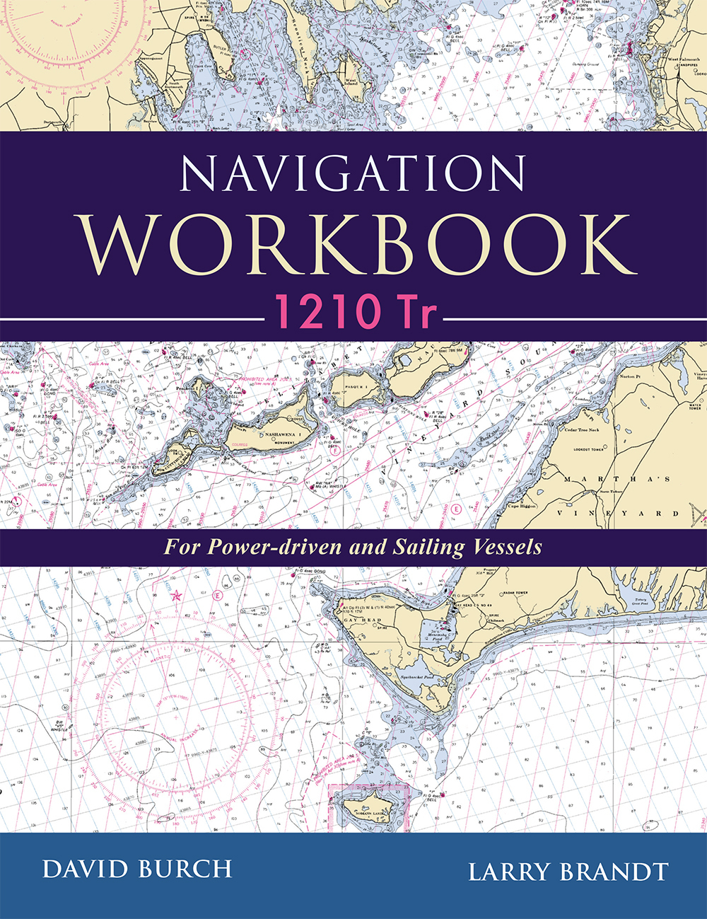 Navigation Workbook 1210 Tr For Powerdriven And Sailing Vessels Brandt