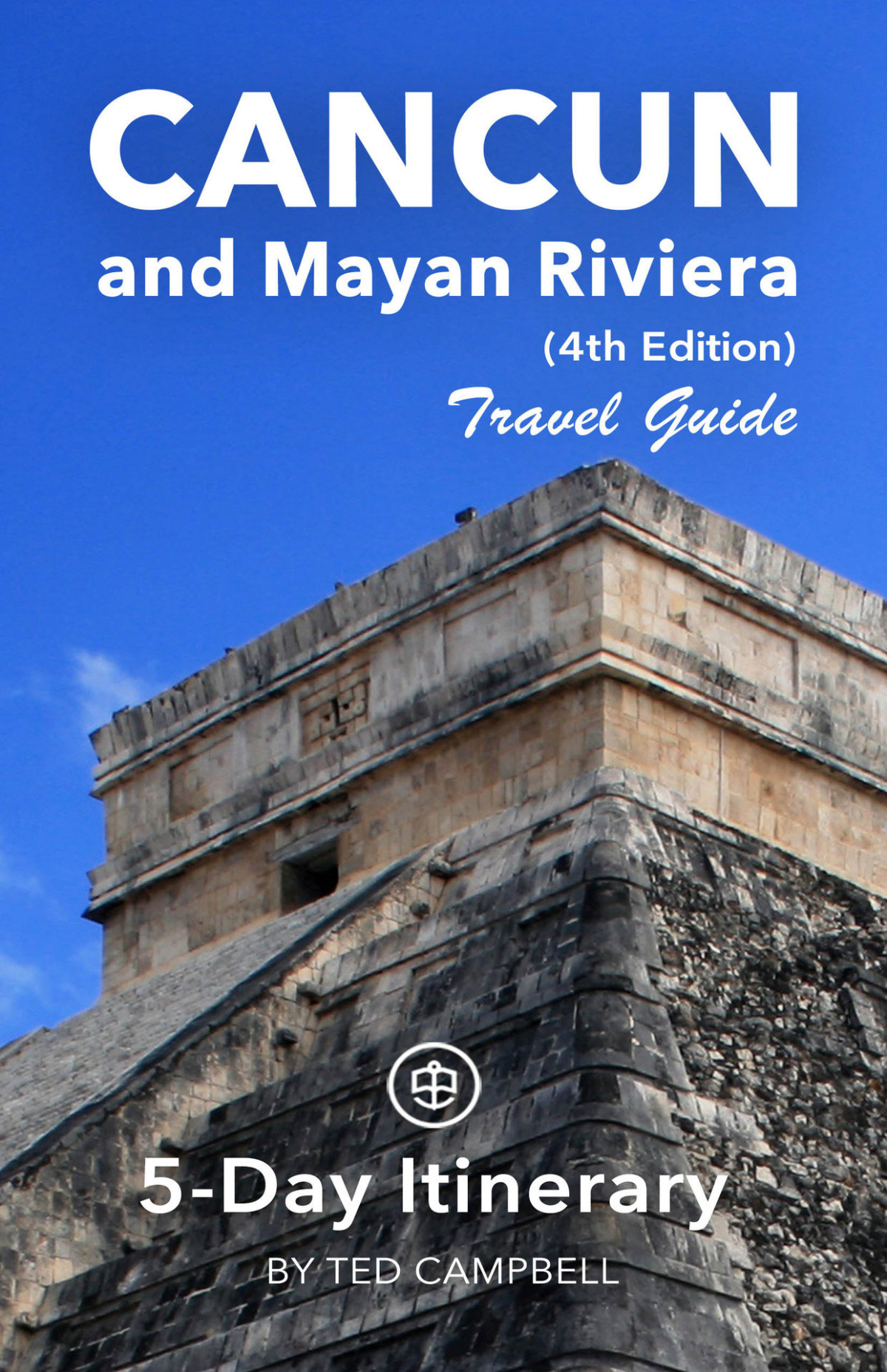 Cancun And Mayan Riviera Travel Guide Unanchor 5day Itinerary Campbell