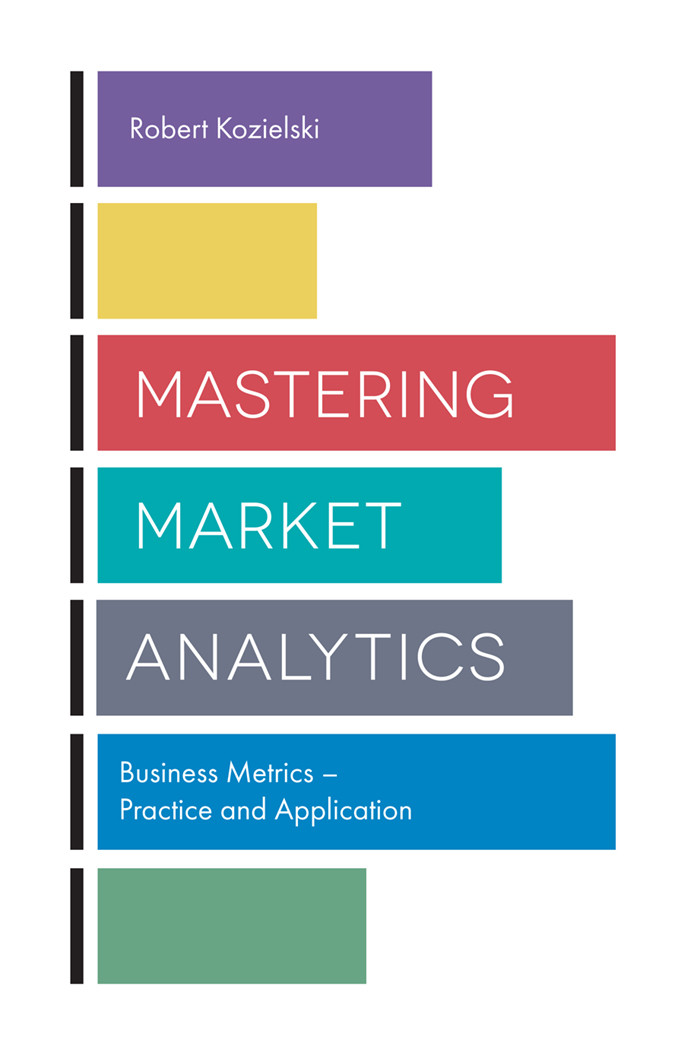 Mastering Market Analytics Robert Kozielski