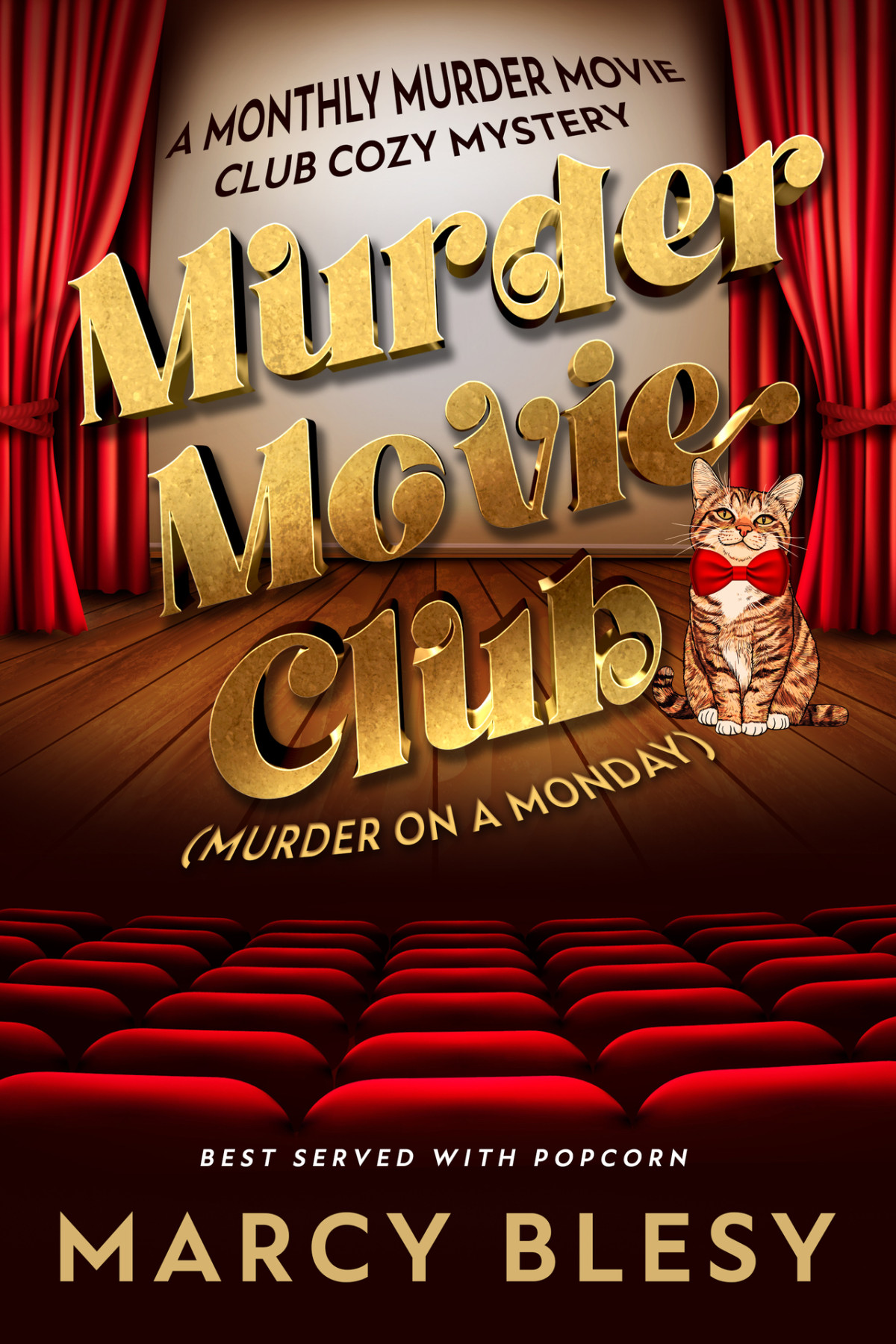 Murder Movie Club Murder On A Monday Marcy Blesy