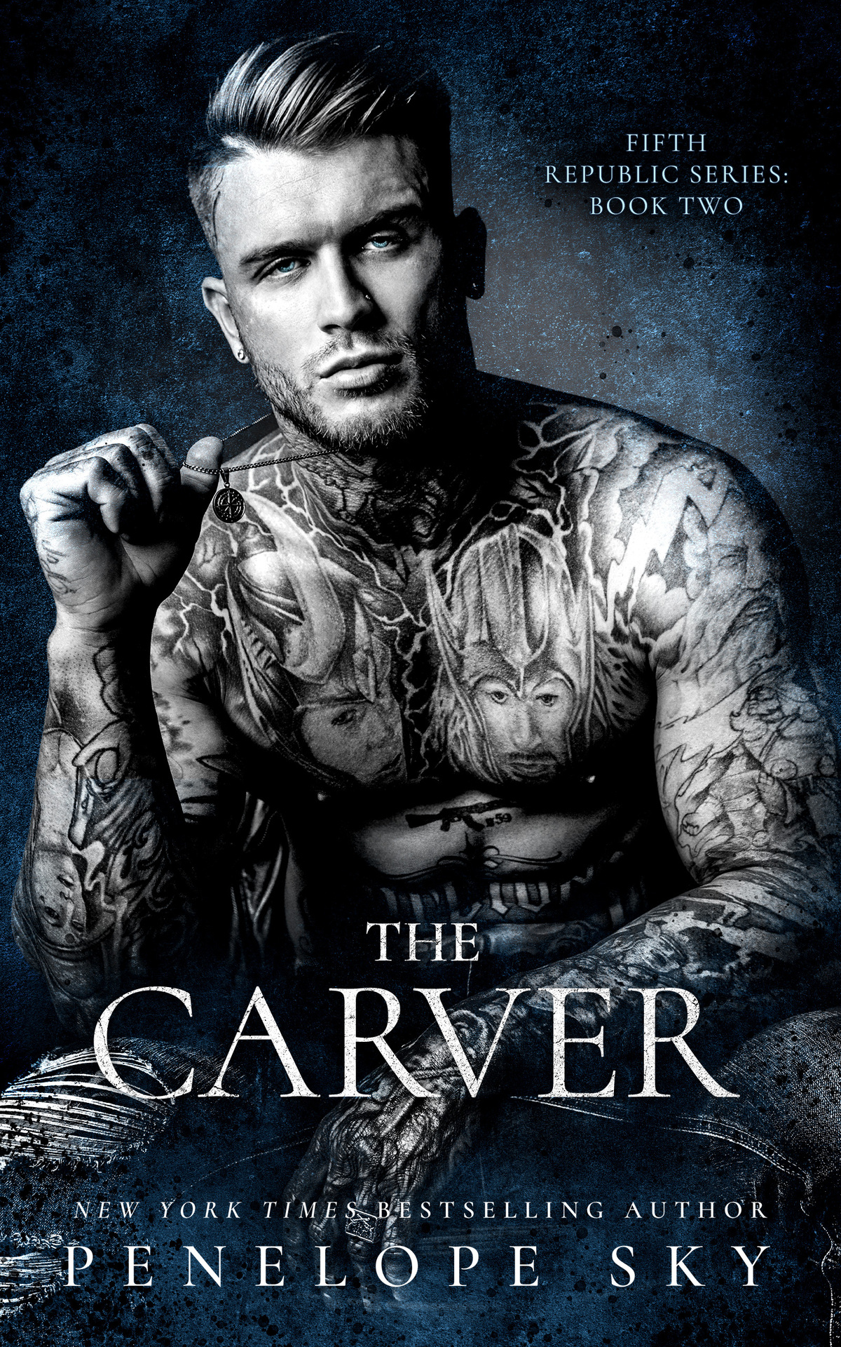 The Carver Fifth Republic Series Book 2 Penelope Sky