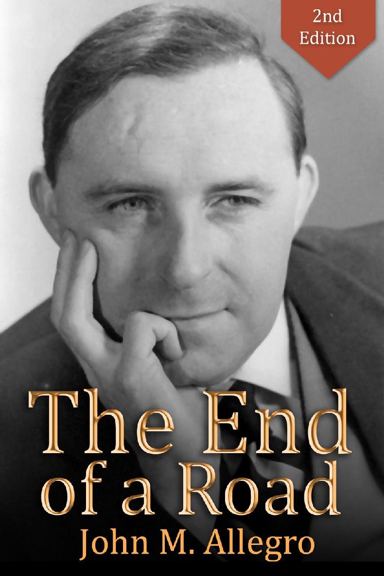 The End Of A Road John M Allegro