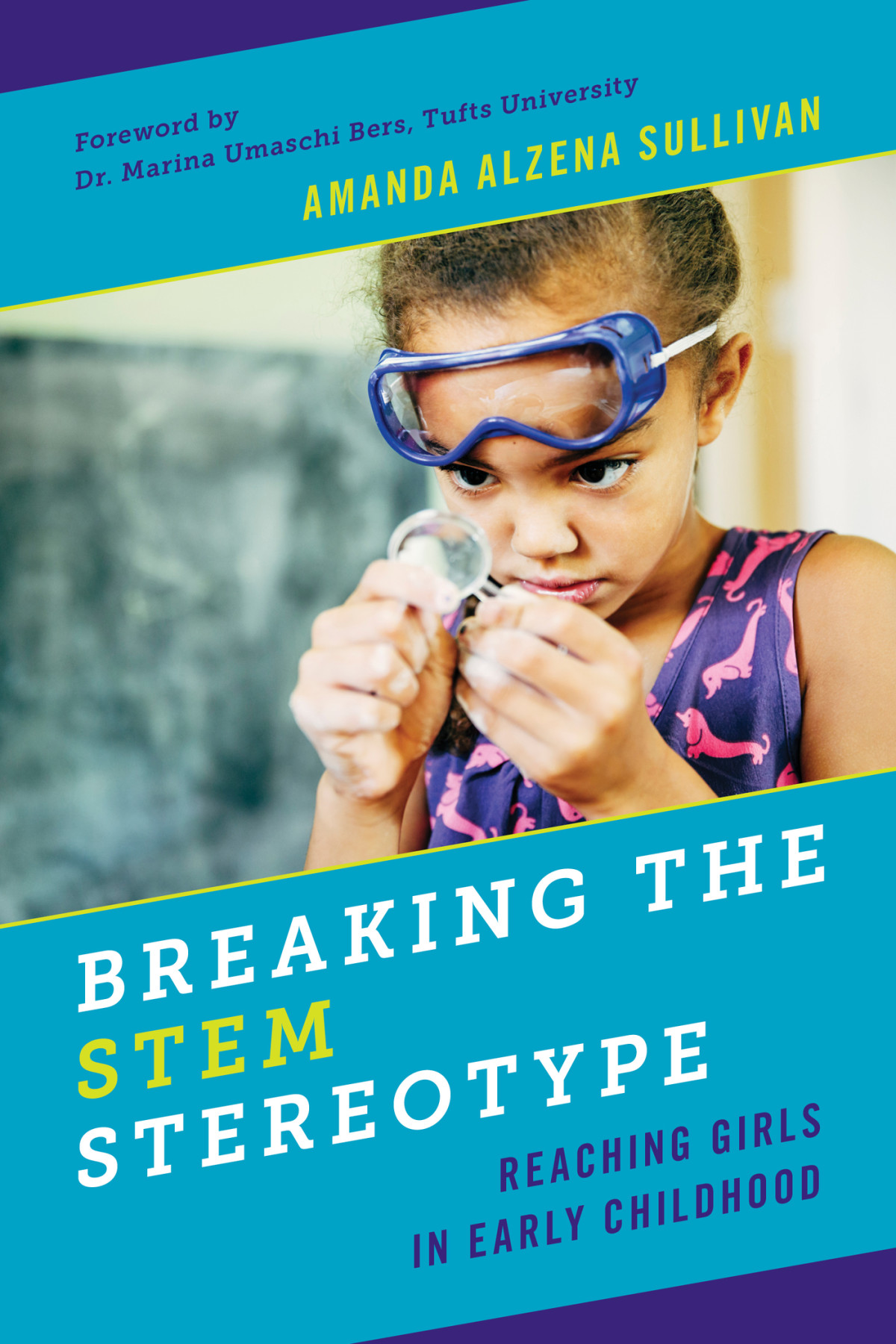 Breaking The Stem Stereotype Amanda Alzena Sullivan