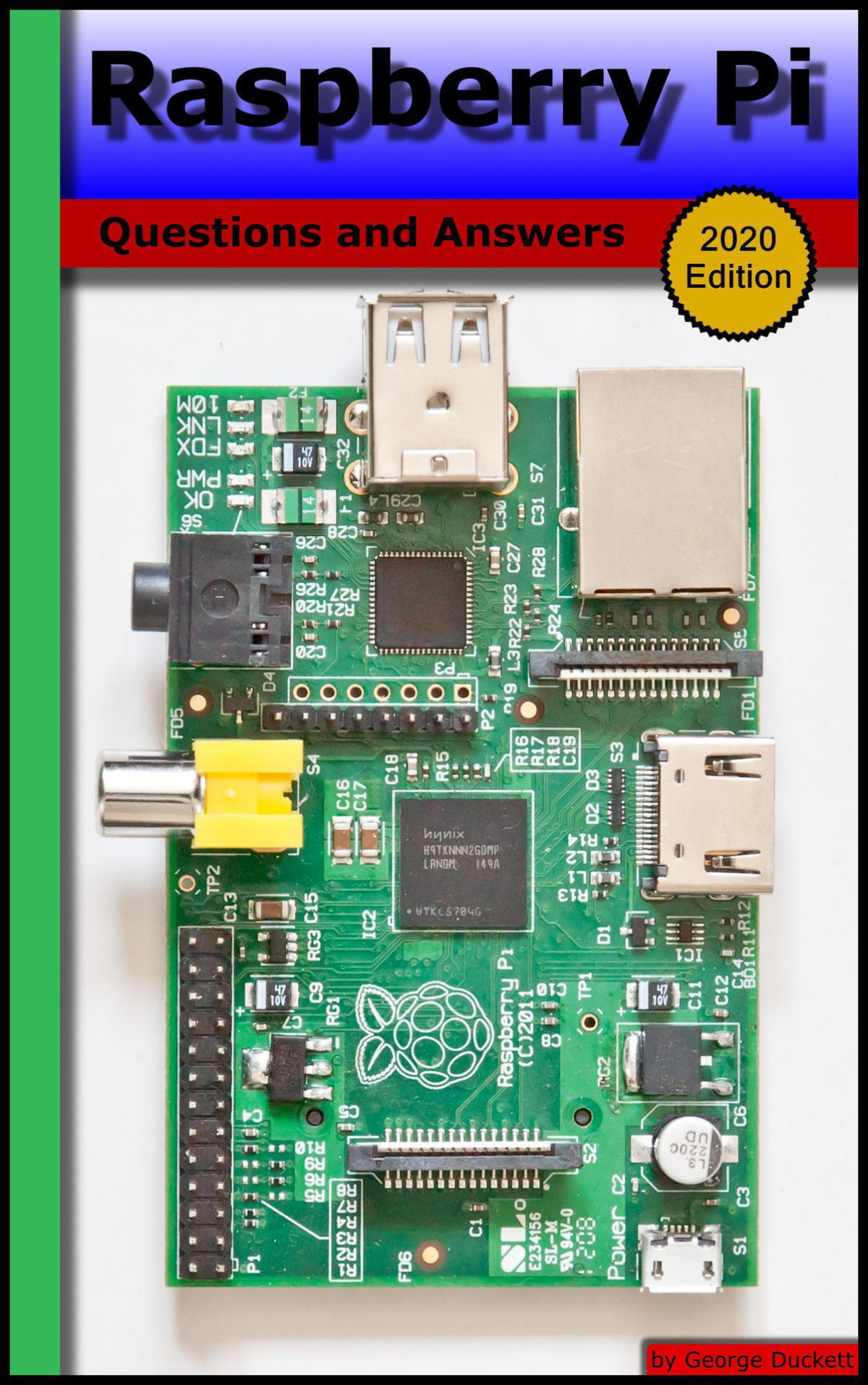 Raspberry Pi 2020 Edition Questions And Answers Duckett George