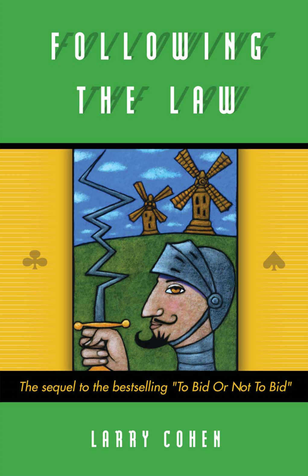 Following The Law Cohen Larry