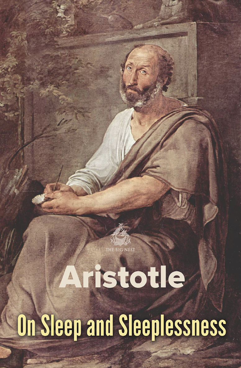 On Sleep And Sleeplessness World Classics Aristotle