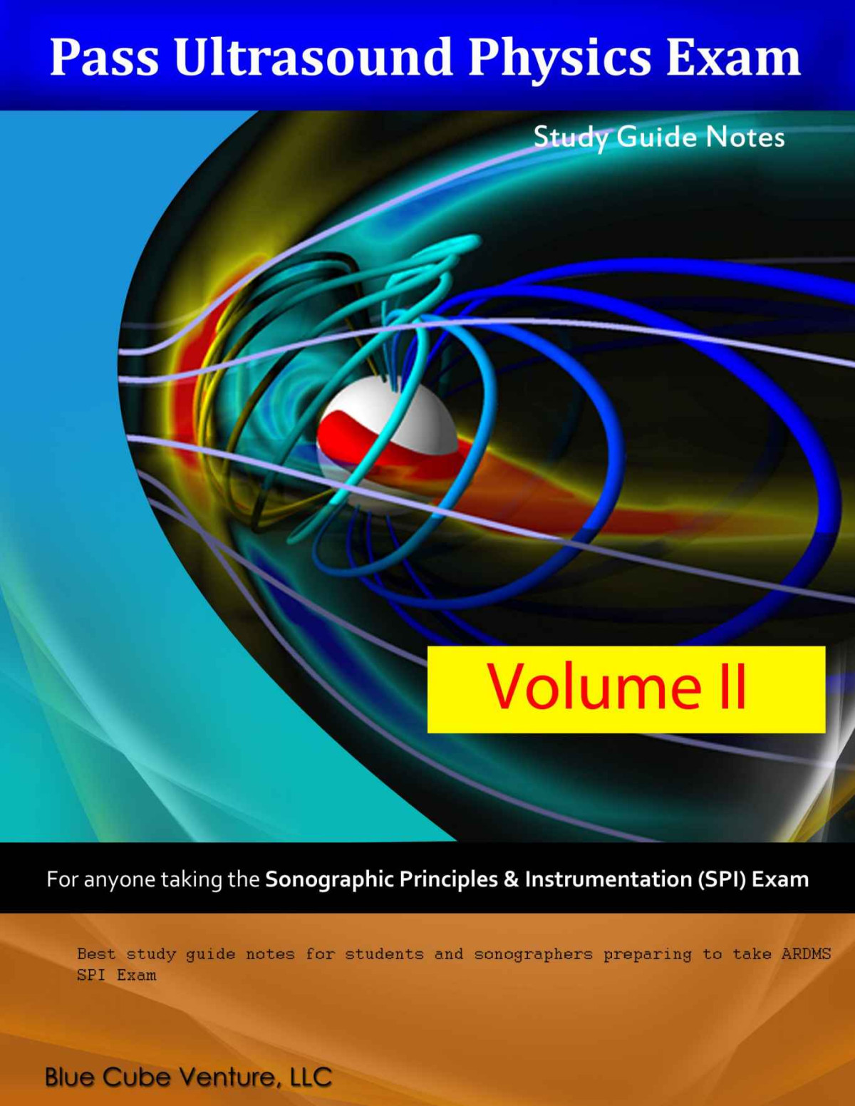 Pass Ultrasound Physics Study Guide Notes Volume Ii Mansoor Khan