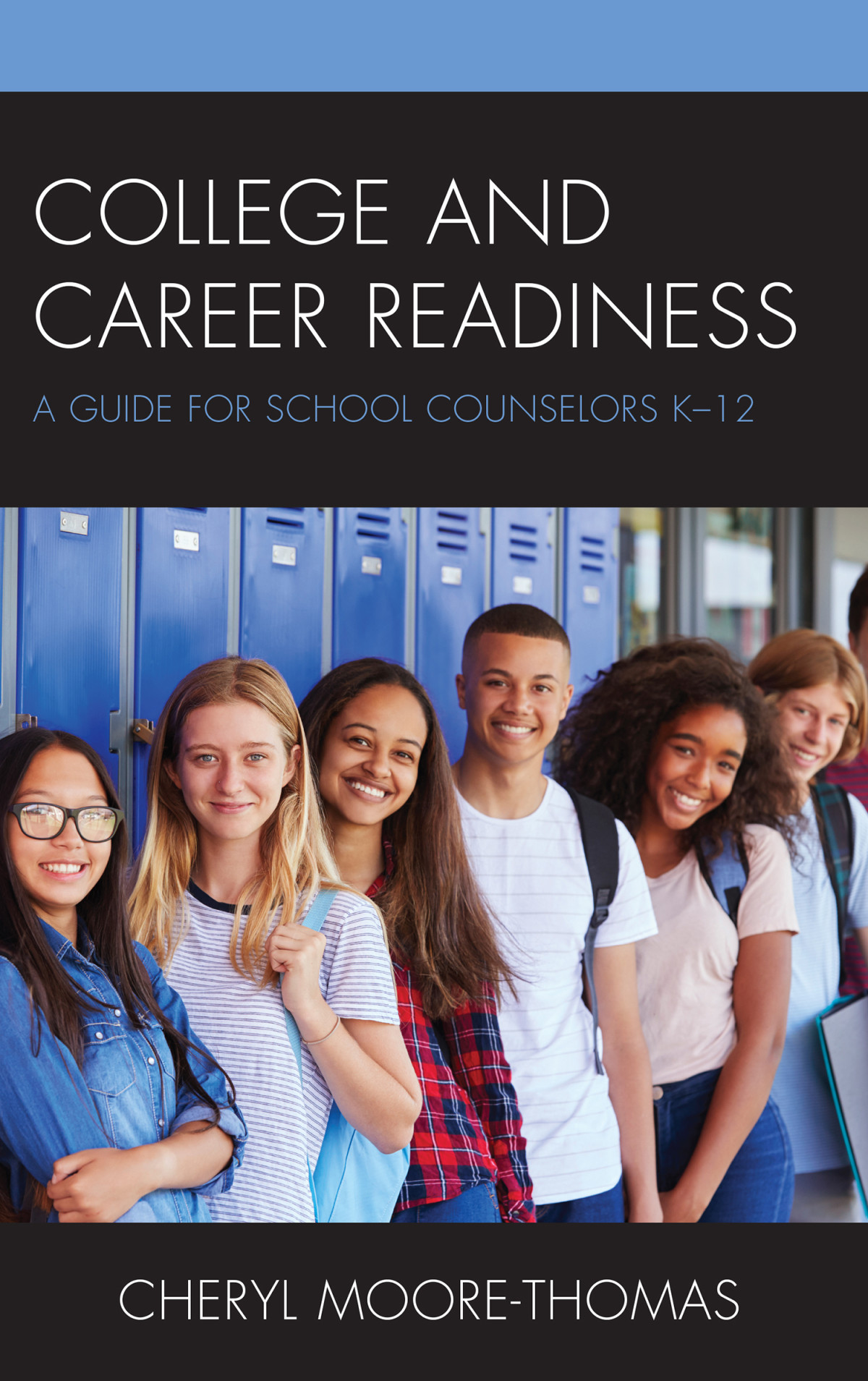College And Career Readiness Cheryl Moorethomas