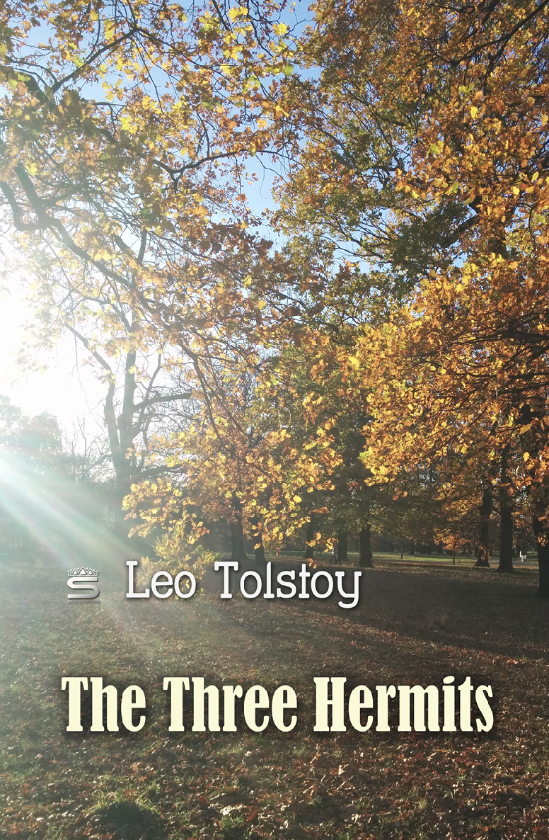 The Three Hermits (World Classics) Leo Tolstoy