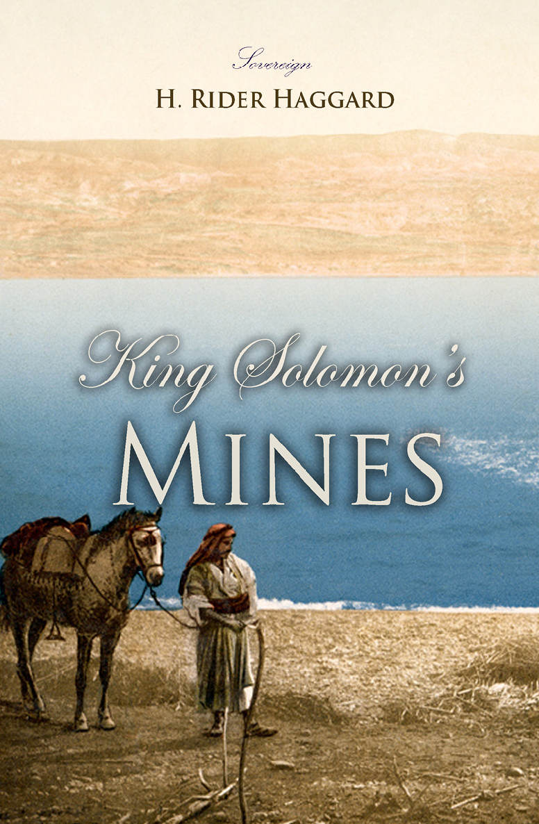 King Solomons Mines Sir Henry Rider Haggard