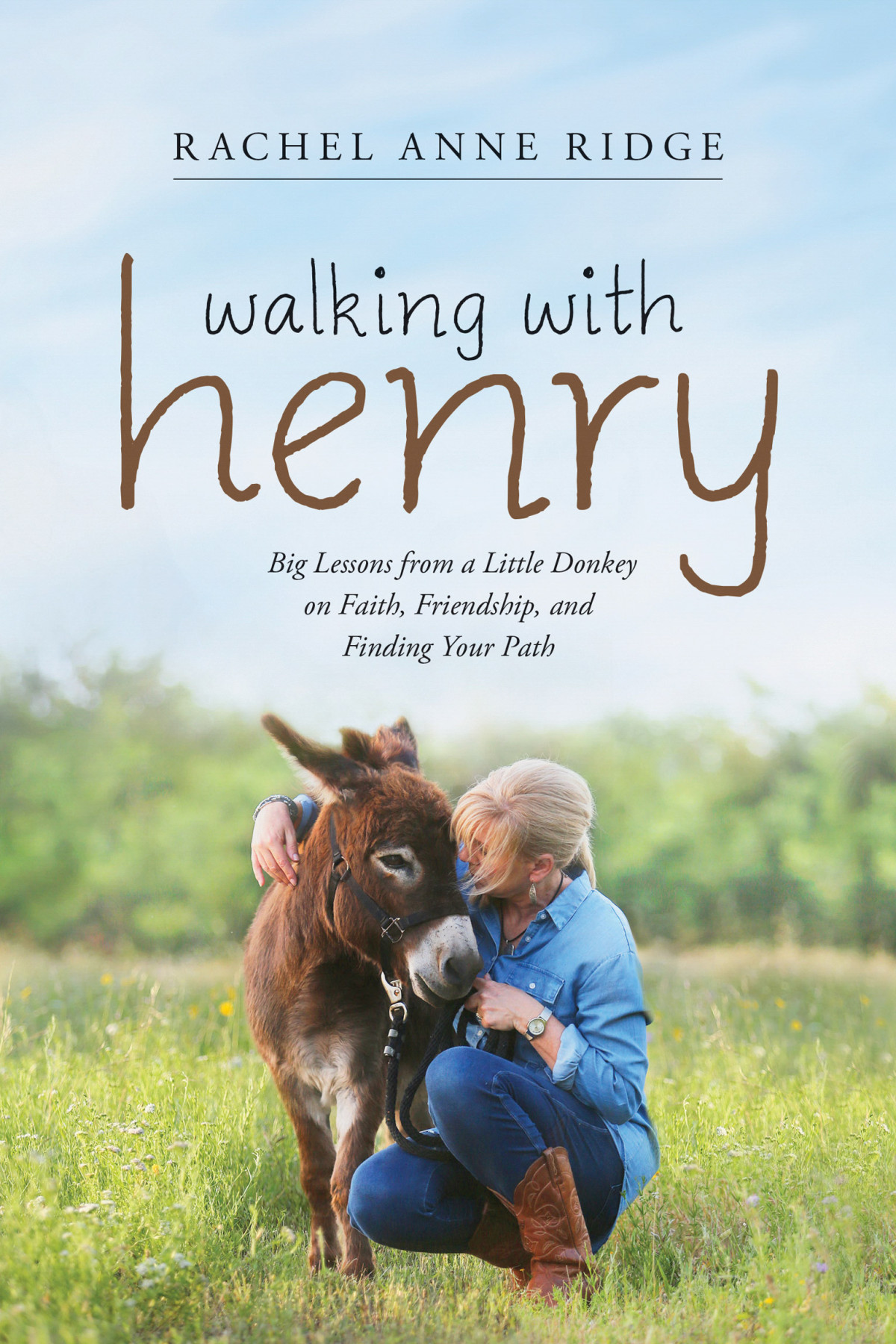 Walking With Henry Rachel Anne Ridge