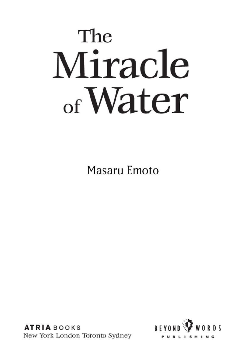The Miracle Of Water Masaru Emoto