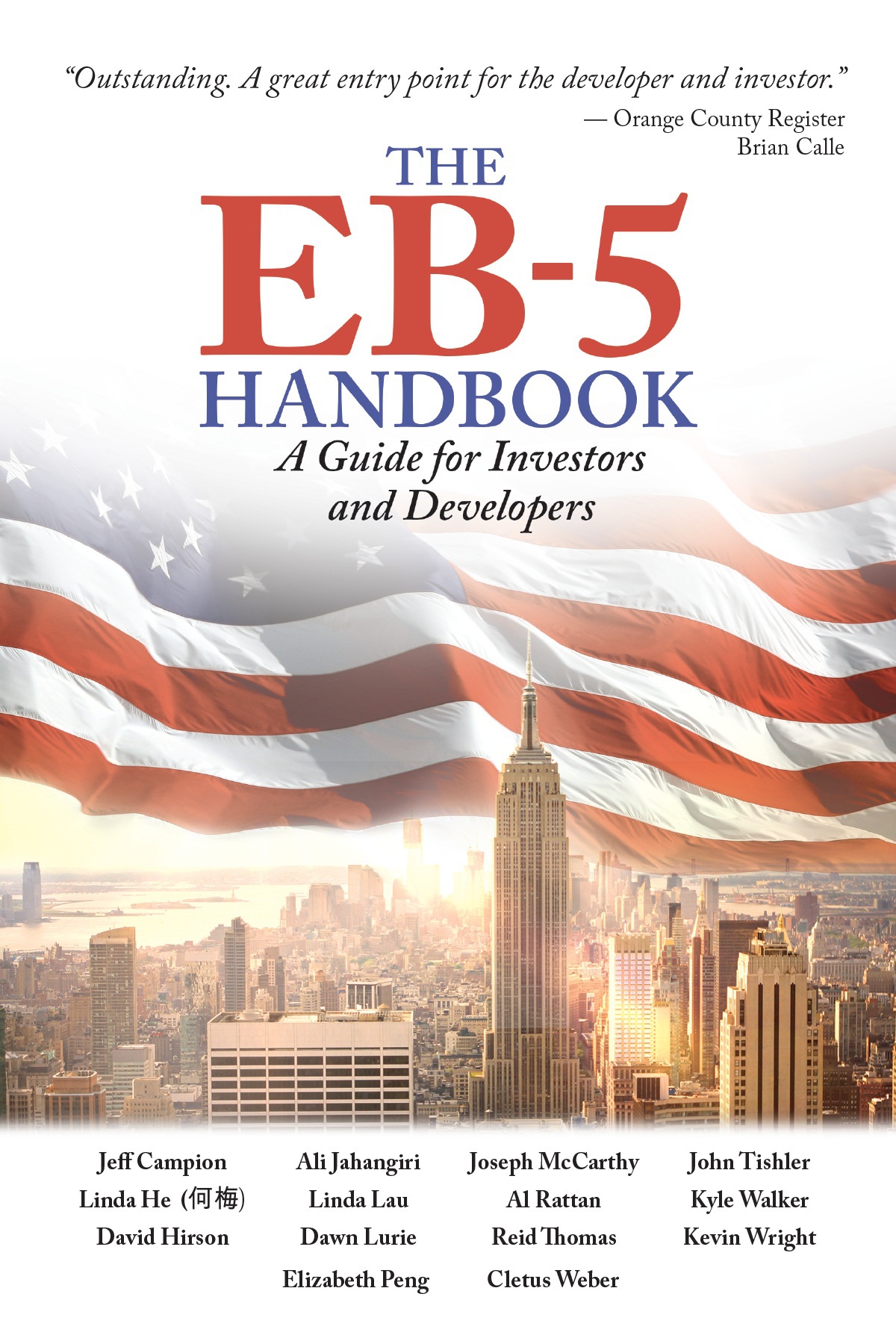 The Eb5 Handbook A Guide For Investors And Developers Jeff Campion Wright